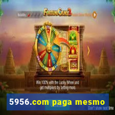 5956.com paga mesmo